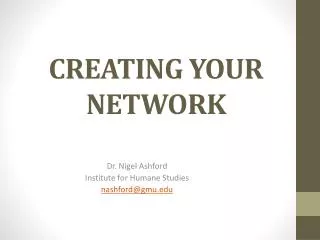 CREATING YOUR NETWORK