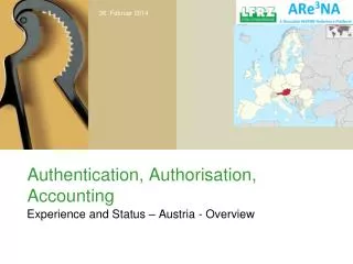 Authentication, Authorisation , Accounting