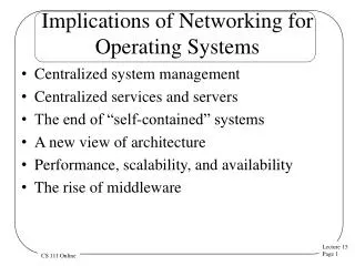 Implications of Networking for Operating Systems