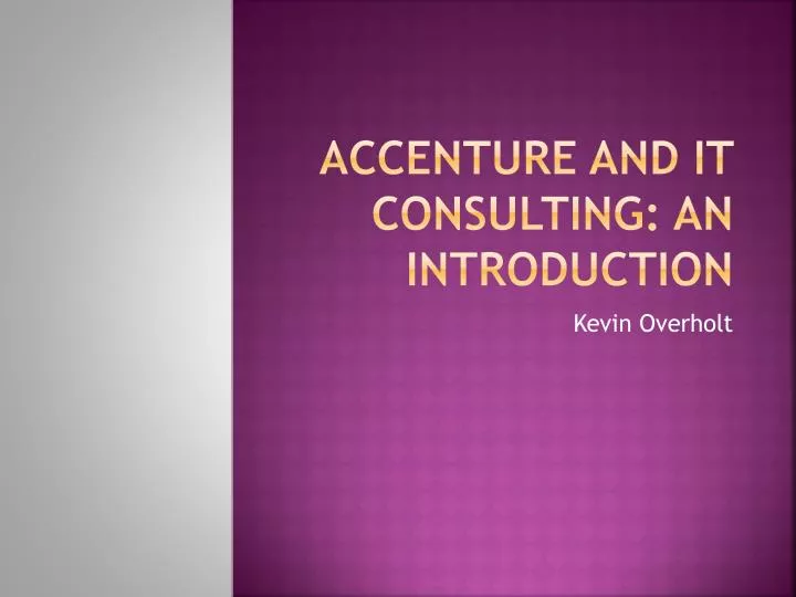 accenture and it consulting an introduction