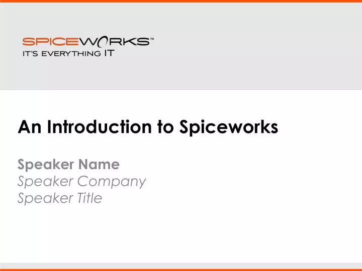 an introduction to spiceworks