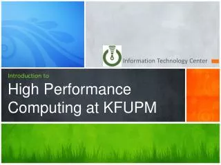 Introduction to High Performance Computing at KFUPM