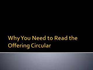 Why You Need to Read the Offering Circular