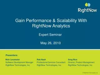 Gain Performance &amp; Scalability With RightNow Analytics
