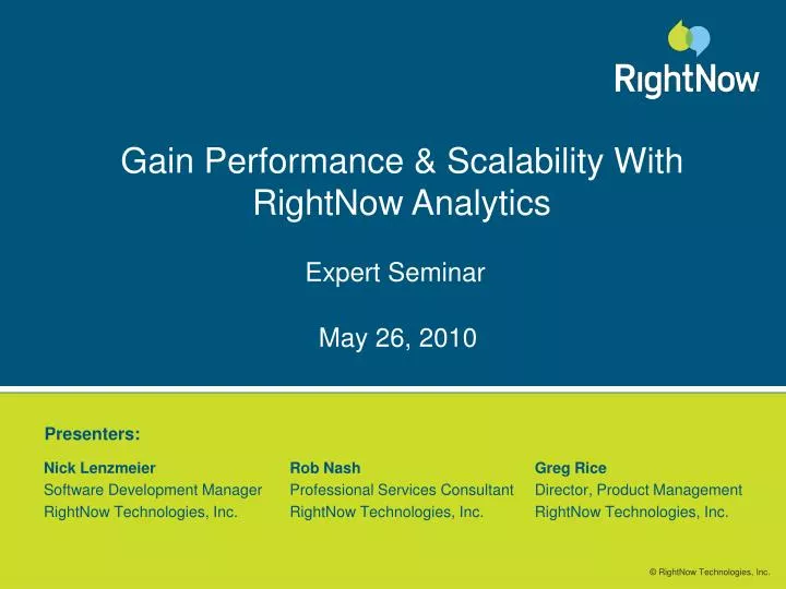 gain performance scalability with rightnow analytics