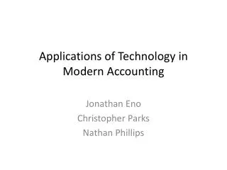 Applications of Technology in Modern Accounting
