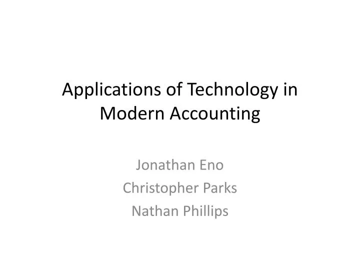 applications of technology in modern accounting