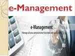 e- Management - slide 1