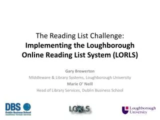 The Reading List Challenge: Implementing the Loughborough Online Reading List System (LORLS)