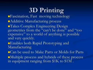 3D Printing