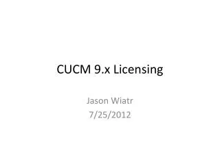 CUCM 9.x Licensing