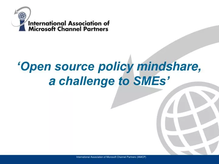 open source policy mindshare a challenge to smes