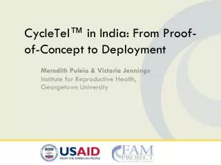 CycleTel ™ in India: From Proof-of-Concept to Deployment