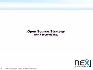 Open Source Strategy NexJ Systems Inc.