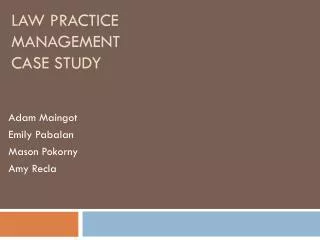 Law Practice Management Case Study