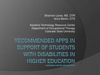 Recommended Apps in Support of Students with disabilities in higher education accessing higher ground 2012