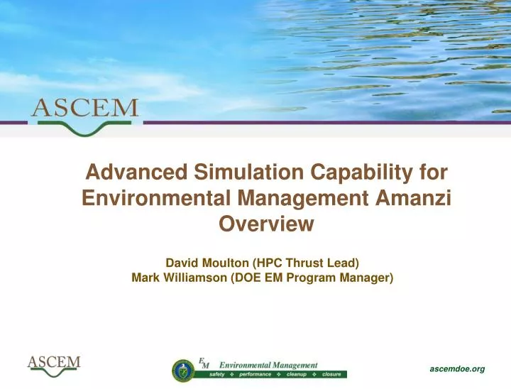 advanced simulation capability for environmental management amanzi overview
