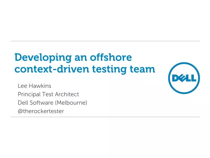 developing an offshore context driven testing team