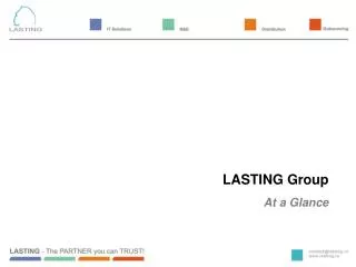 LASTING Group At a Glance