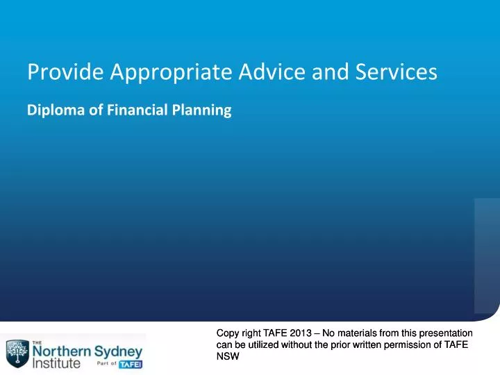 provide appropriate advice and services diploma of financial planning