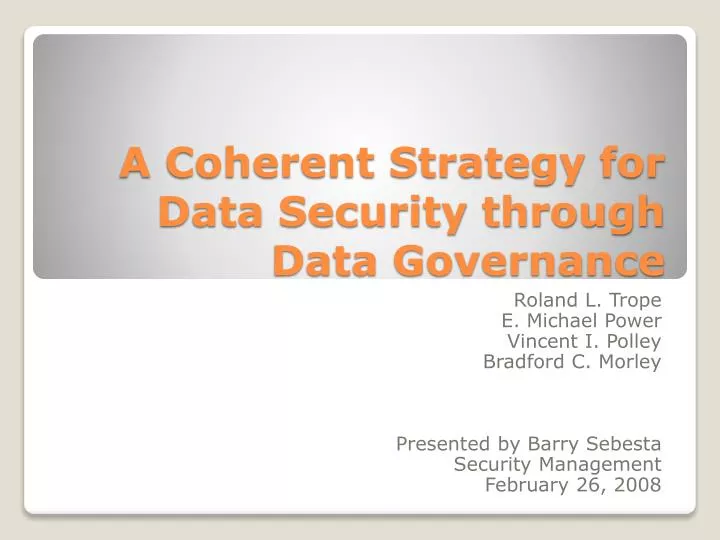 a coherent strategy for data security through data governance