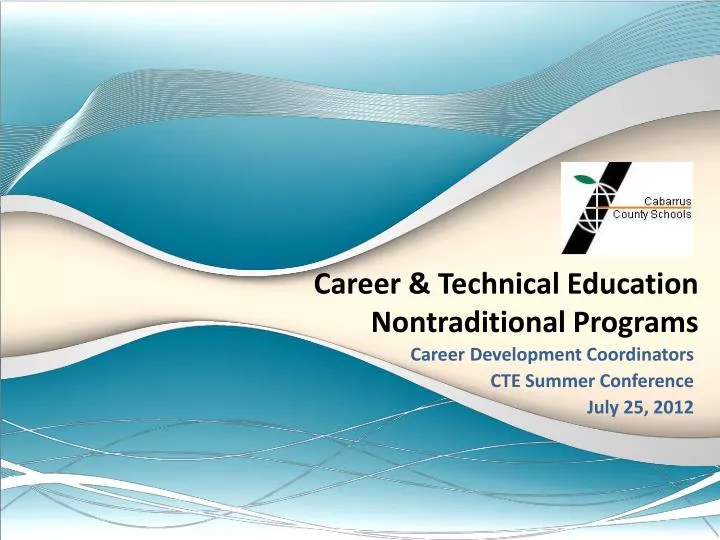 career technical education nontraditional programs