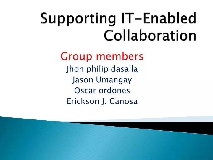 supporting it enabled collaboration