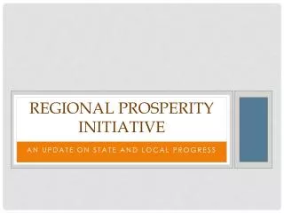 REGIONAL pROSPERITY Initiative