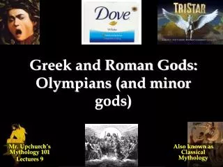 Greek and Roman Gods: Olympians (and minor gods)