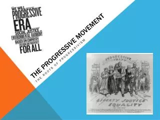 The Progressive Movement