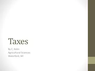 Taxes