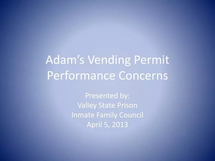 adam s vending permit performance concerns