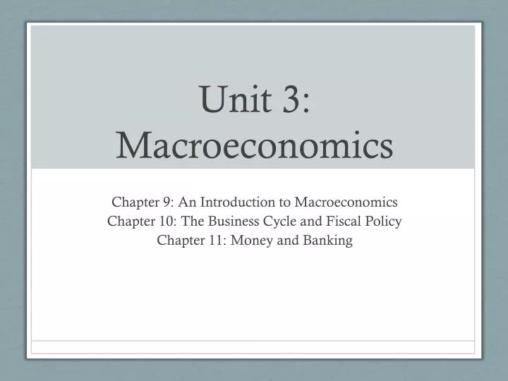 unit 3 macroeconomics