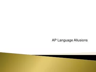 AP Language Allusions