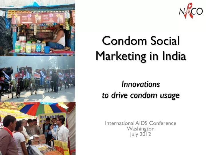condom social marketing in india innovations to drive condom usage