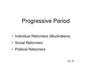 Progressive Period