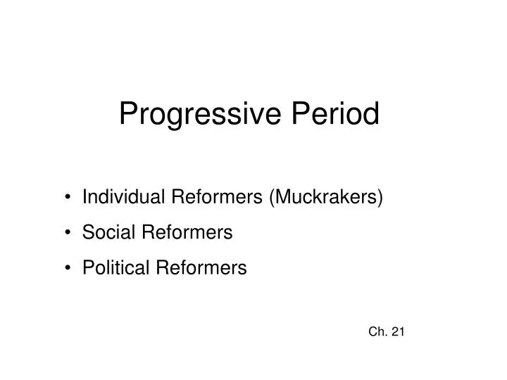 progressive period