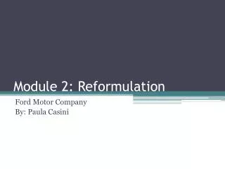 Module 2: Reformulation