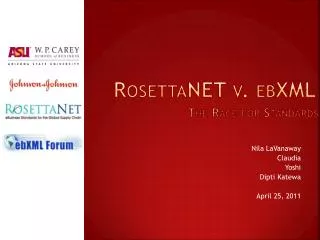 RosettaNET v. ebXML