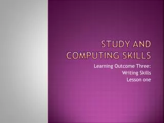 Study and computing skills