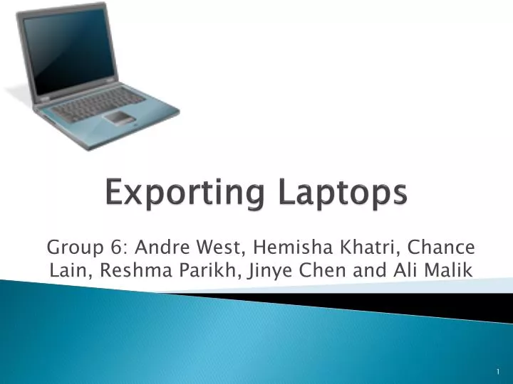 exporting laptops