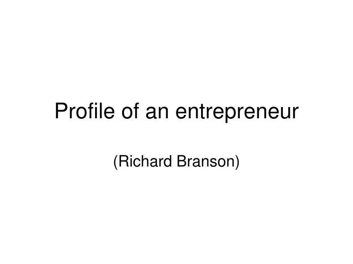 profile of an entrepreneur
