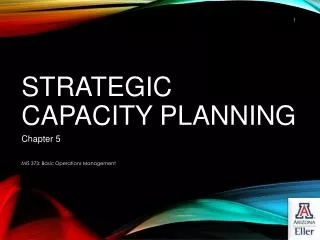 Strategic Capacity Planning