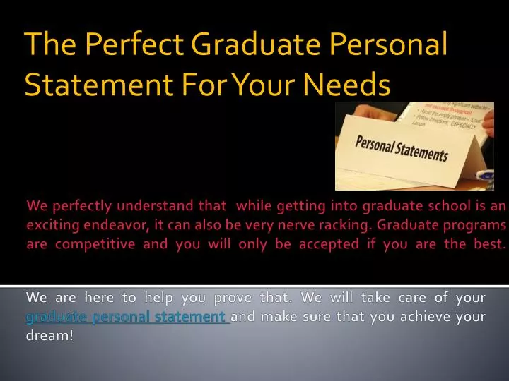 the perfect graduate personal statement for your needs
