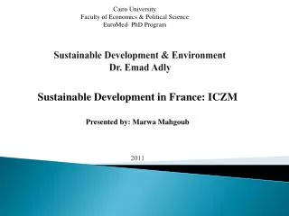 Sustainable Development &amp; Environment Dr. Emad Adly