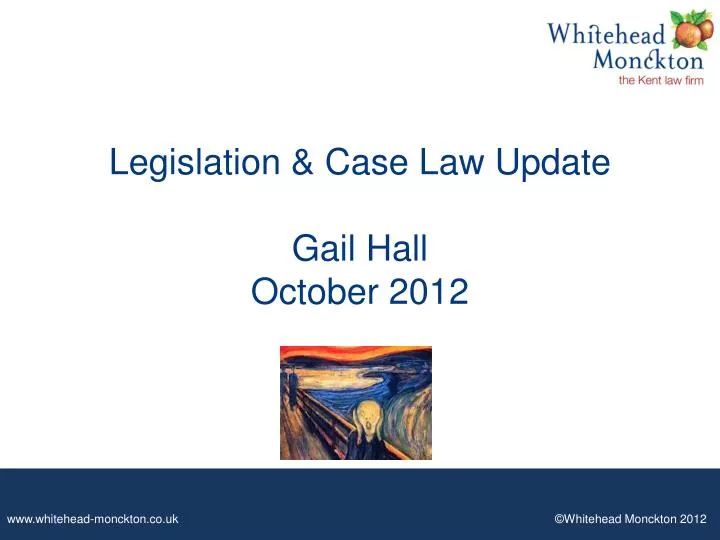 legislation case law update gail hall october 2012