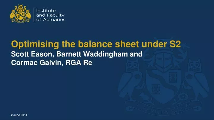 optimising the balance sheet under s2