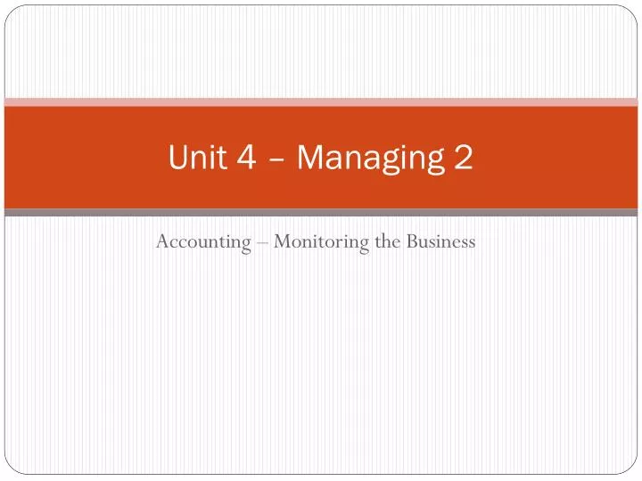 unit 4 managing 2