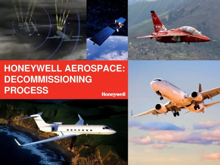 honeywell aerospace decommissioning process