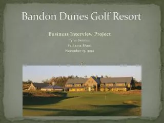 Bandon Dunes Golf Resort